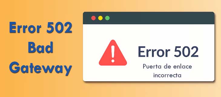 Soluciones Al Error 502 Bad Gateway Redteca 6880